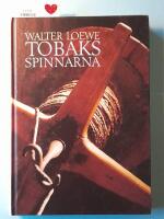 Tobaksspinnarna och tobaksfabrikanterna i 1600-talets Stockholm