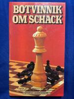 Botvinnik om schack