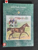 H&auml;sth&aring;llning i praktiken