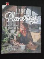 Lises planering : kreativ ordning f&ouml;r ett h&auml;rligare liv