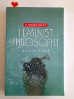 An Introduction to Feminist Philosophy