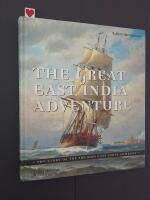 The Great East India Adventure  The story of the Swedish East India Company