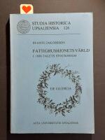 FATTIGHUSHJONETS V&Auml;RLD I 1800-TALETS STOCKHOLM