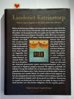 Landeriet Katrinetorp : historien, empiren, tr&auml;dg&aring;rden och den engelska parken under 1800-talet