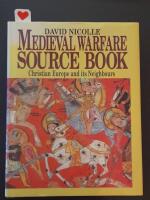Medieval warfare source book