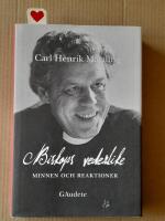 Biskops vederlike : minnen och reaktioner