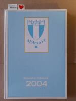 Malm&ouml; FF : svenska m&auml;stare 2004