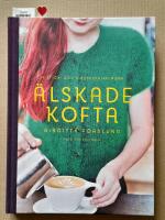 &Auml;lskade kofta : 24 stick- och virkbeskrivningar