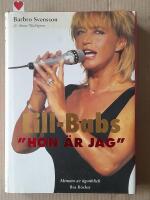 Lill-Babs - hon &auml;r jag : minnen av &ouml;gonblick