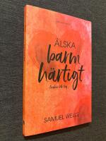 &Auml;lska barmh&auml;rtigt : fredens tolv steg