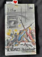 Slagf&auml;lt i Sk&aring;neland