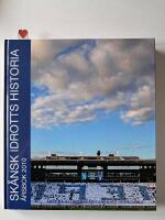 Sk&aring;nsk Idrotts Historia &Aring;rsbok 2010