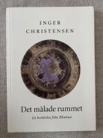 Det m&aring;lade rummet : en ber&auml;ttelse fr&aring;n Mantua