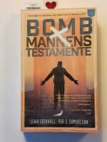 Bombmannens testamente : En roman om Lars Tingstr&ouml;m