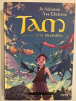 Tam och de &aring;tta drakarna (Drakriddare, bok 1-3)