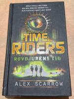 Time Riders. Rovdjurens tid