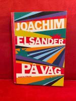 P&aring; v&auml;g &ndash; Texter 2007&ndash;2019