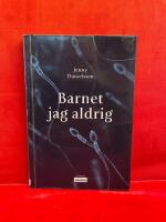 Barnet jag aldrig