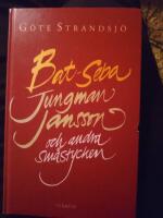 Bat-Seba, Jungman Jansson och andra sm&aring;stycken