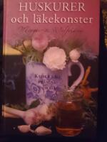 Huskurer och l&auml;kekonster - kloka r&aring;d fr&aring;n nu och d&aring;