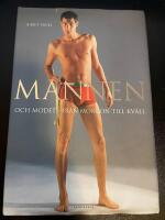 Mannen och modet fr&aring;n morgon till kv&auml;ll