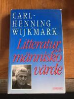 Litteratur och m&auml;nniskov&auml;rde : essayer 1977-87
