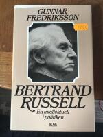 Bertrand Russell : en intellektuell i politiken