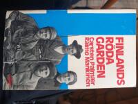 Finlands r&ouml;da garden : en bok om klasskriget 1918