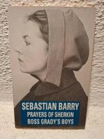 Prayers of Sherkin; Boss Grady's Boys