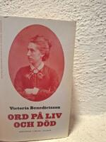 Ord p&aring; liv och d&ouml;d. D. 1 och II : Kortprosa - Drama - Dagbok