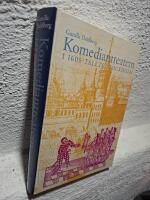 Komediantteatern i 1600-talets Stockholm