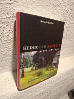 Heder och samvete : Sverige och andra v&auml;rldskriget