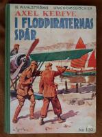 I flodpiraternas sp&aring;r 