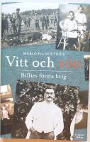 Vitt och r&ouml;tt: Billies f&ouml;rsta krig