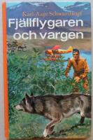 Fj&auml;llflygaren och vargen
