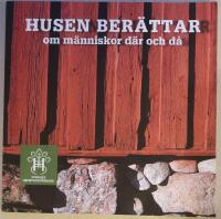 Husen ber&auml;ttar om m&auml;nniskor d&auml;r och d&aring;