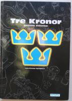 Tre Kronor genom tiderna 