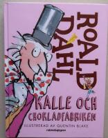Kalle och chokladfabriken 