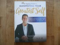 The Tapping Solution for Manifesting Your Greatest Self