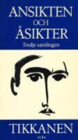 Ansikten och &aring;sikter. Tredje samlingen