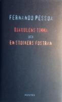 Dj&auml;vulens timma och En stoikers fostran