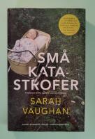 Sm&aring; katastrofer