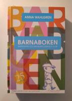 Barnaboken : barnavård och barnuppfostran 0-16 år