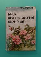 N&auml;r nyponbusken blommar