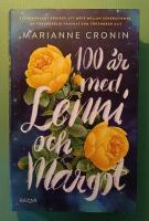 100 &aring;r med Lenni och Margot