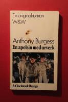 En apelsin med urverk (A Clockwork Orange)