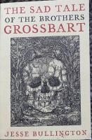 The Sad Tale of Brothers Grossbart