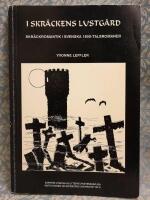I skr&auml;ckens lustg&aring;rd : skr&auml;ckromantik i svenska 1800-talsromaner = In the delightful garden of horror : the Gothic tradition in the Swedish nineteenth century novel
