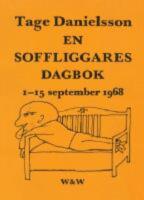 En soffliggares dagbok 1-15 september 1968