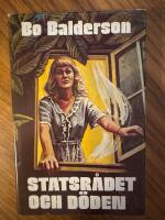 Statsr&aring;det och d&ouml;den : detektivroman